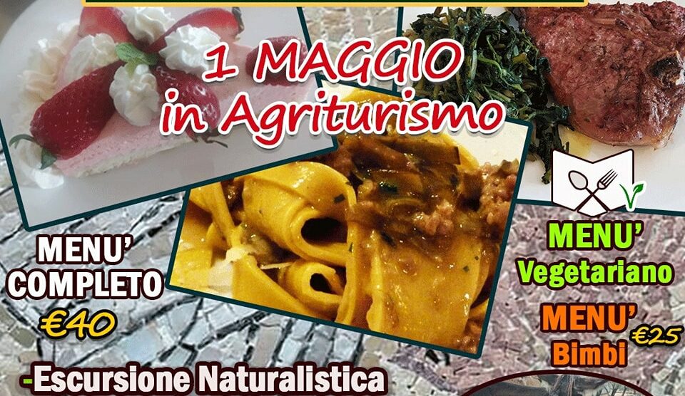 1 maggio in Agriturismo